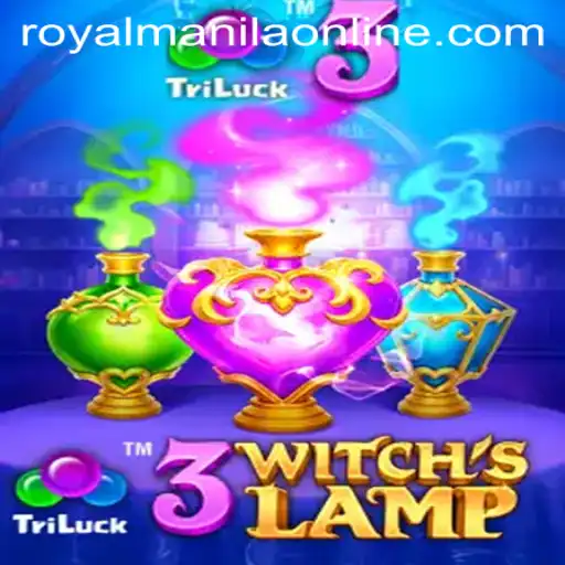 Unveiling '3WitchsLamp': A Magical Gaming Experience with a Touch of 'ROYALMANILA'