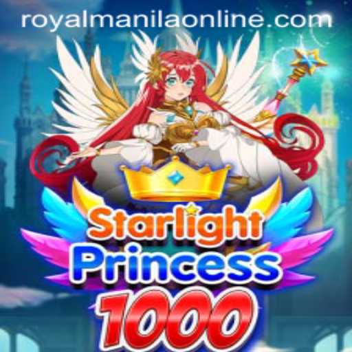 Discover StarlightPrincess1000: A Royal Quest with ROYALMANILA
